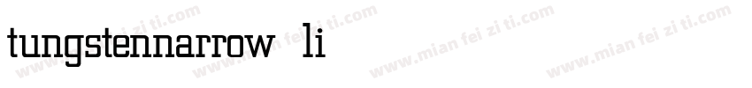 tungstennarrow light字体转换